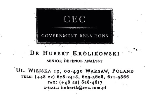 Wizytówka Huberta Królikowskiego z okresu jego pracy na rzecz
Lockheed Martina w CEC Government Relations